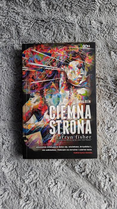 Książka "Ciemna strona" Tarryn Fisher kryminał, thriller