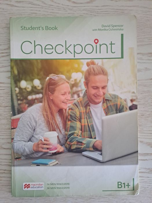 Podręcznik Checkpoint B1+ Student’s Book Macmillan (Angielski) Liceum Technikum