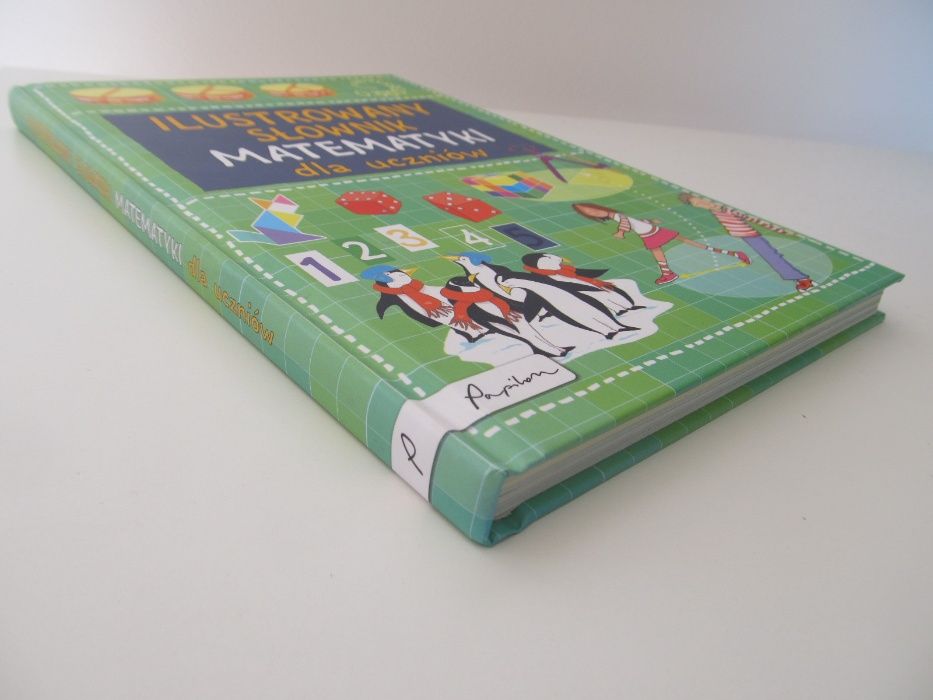 Ilustrowany słownik matematyki dla uczniów - klasy 3 - 5