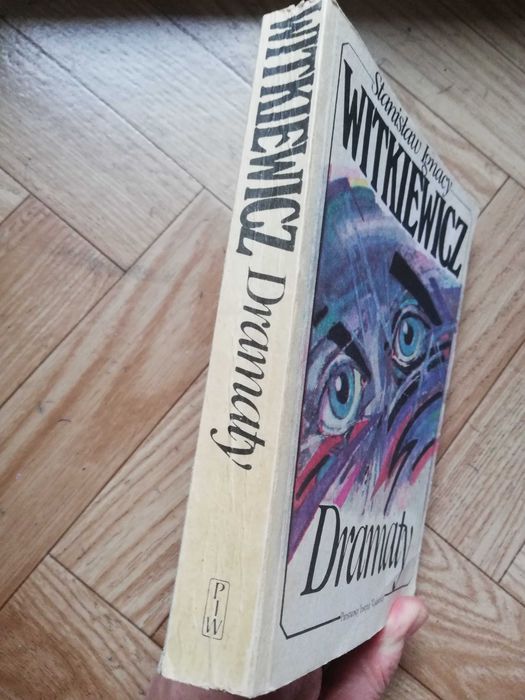 Stanislaw Ignacy Witkiewicz: ,,Dramaty"