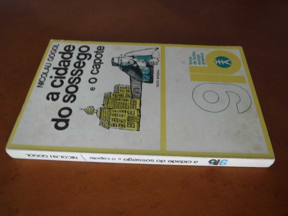 A cidade do desassossego e o capote  - Nicolau Gogol