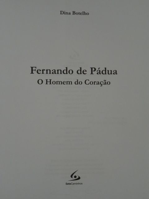 Fernando de Pádua - O Homem do Coração de Dina Botelho