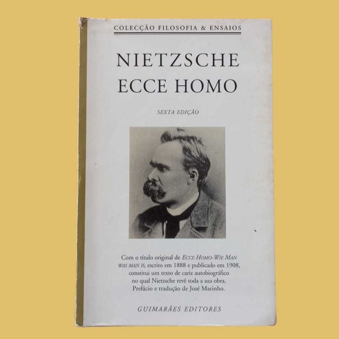 Ecce Homo - Friedrich Nietzsche