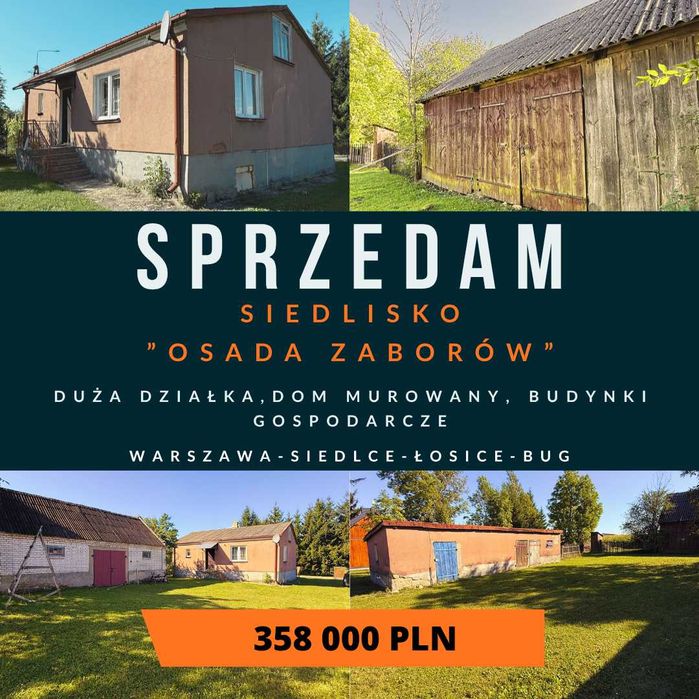 OSADA ZABORÓW – siedlisko z potencjałem, 1 godz. 30 min od Warszawy