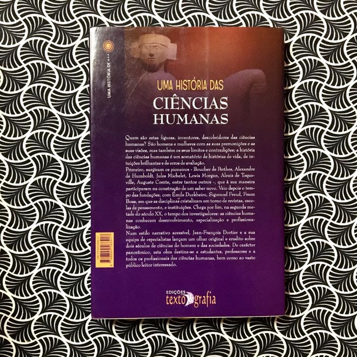 Uma História das Ciências Humanas - Jean-Fraçois Dortier (direcção de)