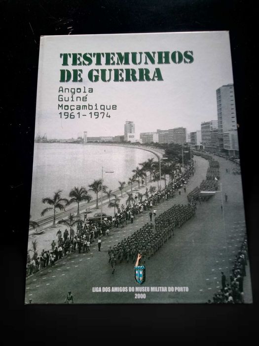 War Testimonies - Angola, Guinea-Bissau, Mozambique - 1961/1974