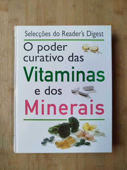 O Poder curativo das Vitaminas e dos Minerais