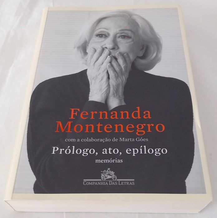 Prólogo, Ato, Epílogo Memórias de Fernanda Montenegro [Portes Grátis]