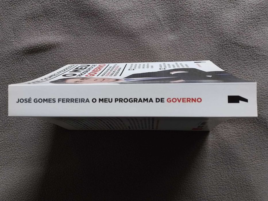O Meu Programa de Governo - José Gomes Ferreira (3ª Edição)