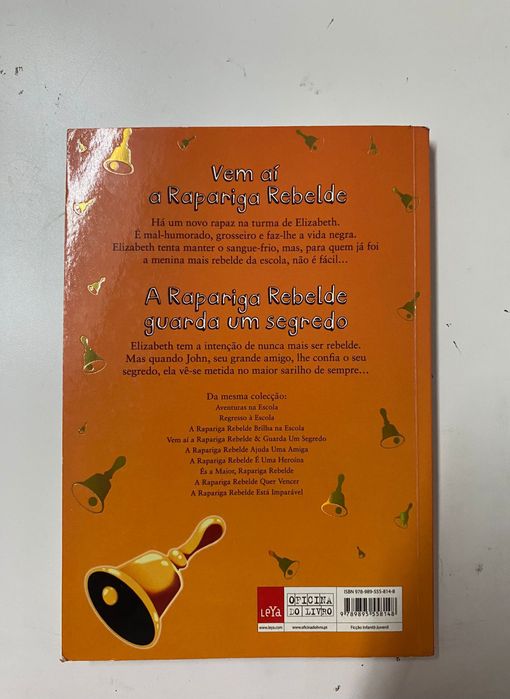 Livro "Vem aí a rapariga rebelde e guarda um segredo"