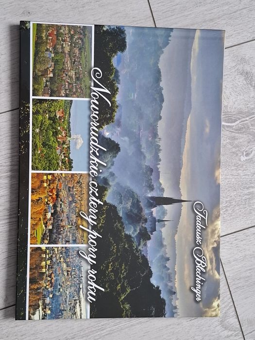 Książka _ album _ Noworudzkie cztery  pory roku _ Blechinger