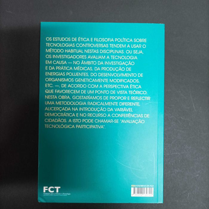 Ética, Tecnologia e Democracia  João Cardoso Rosas e Robert Merrill