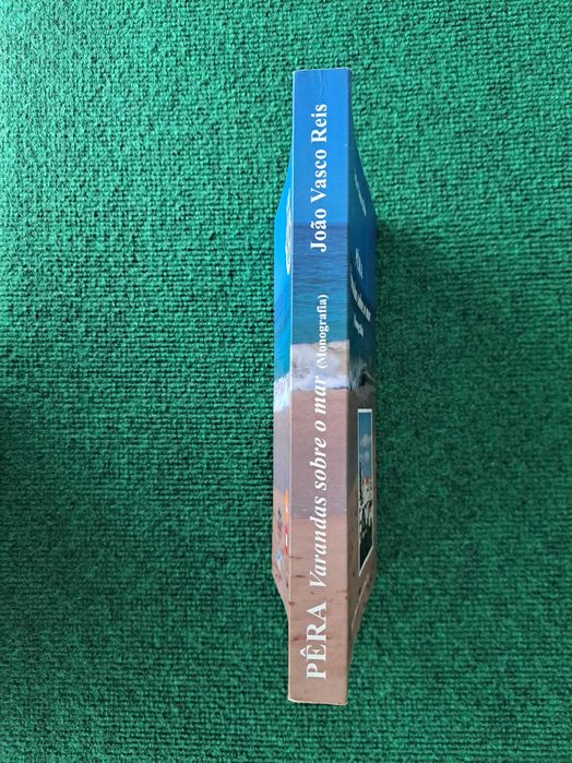 Pêra - Varandas sobre o mar (Monografia) - João Vasco Reis
