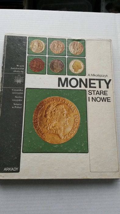 Monety stare i nowe Mikołajczyk