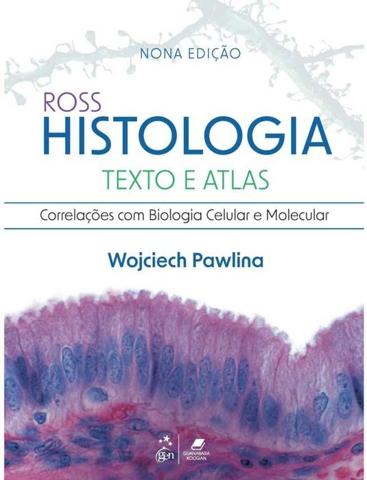 ROSS Histologia Texto e Atlas 9ª Ed. 2025
