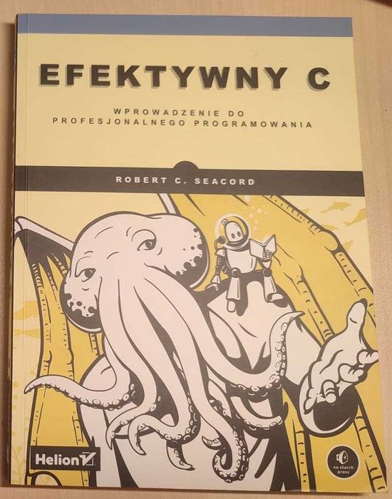 Efektywny C Wprowadzenie do profesjonalnego programowania