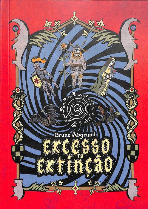 "Excesso na Extinção" de Bruno Abgrund [Novo]
