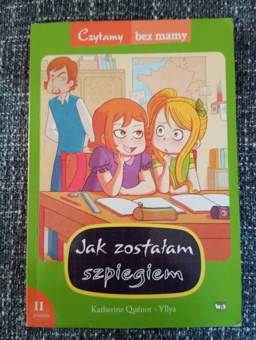 Książka "Jak zostałam szpiegiem" z serii Czytamy bez mamy