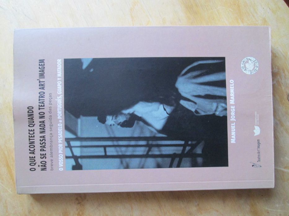 O que Acontece Quando Não se Passa Nada no Teatro Art’Imagem