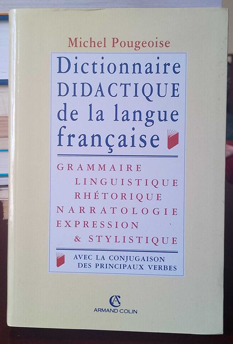 Dictionnaire Didactique de la Langue Française - Michel Pougeoise