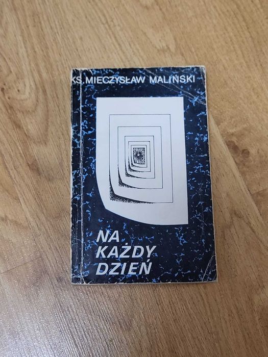 Na każdy dzień Mieczysław Maliński