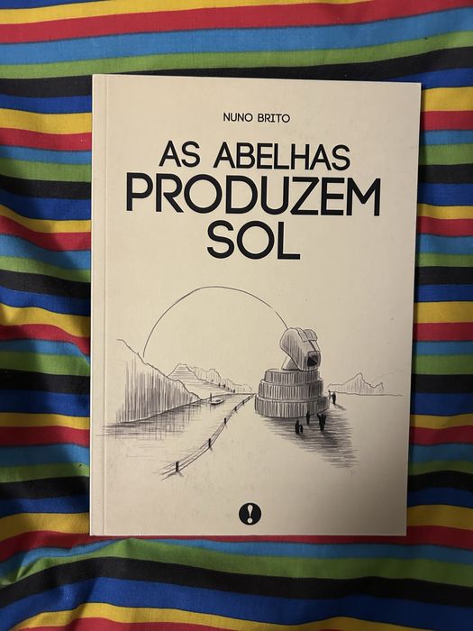 As abelhas produzem sol - nuno brito