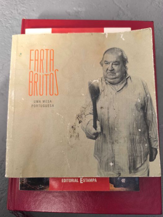 Farta Brutos – Uma Mesa Portuguesa (Editorial Estampa)