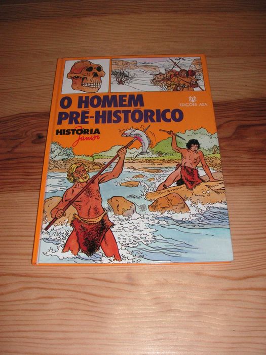 Coleção História Júnior -  O Homem Pré-Histórico