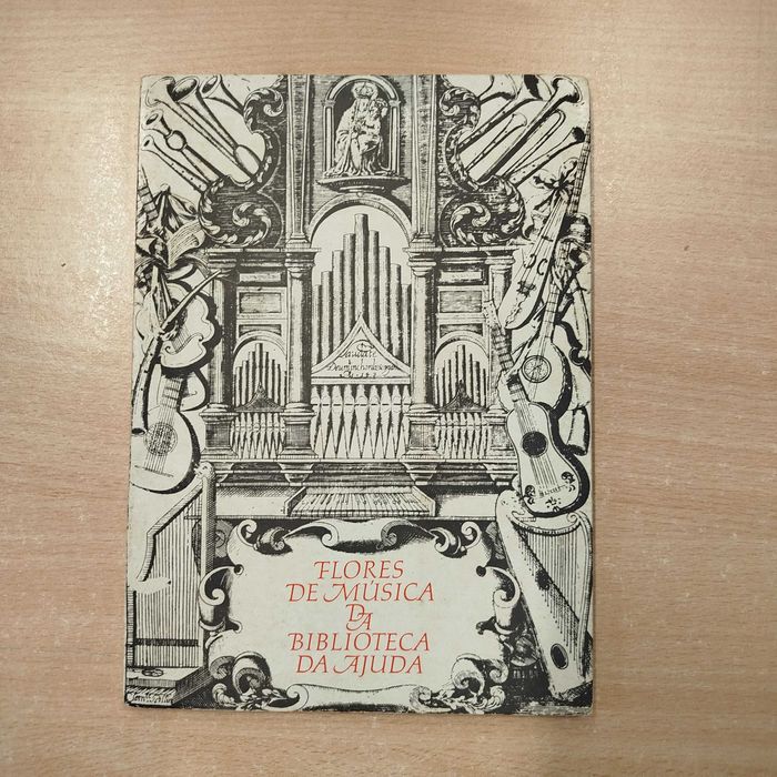 Flores de Música da Biblioteca da Ajuda do séc. XI ao XX