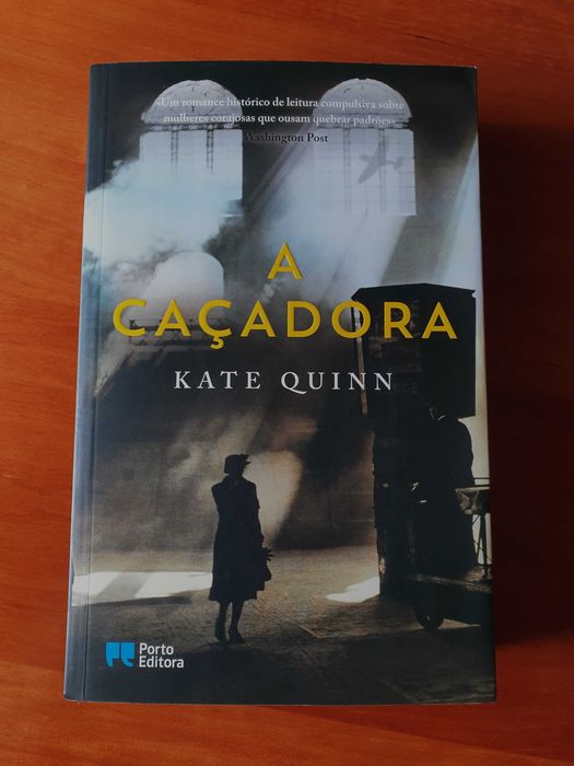 A Caçadora - Kate Quinn (portes incluídos)
