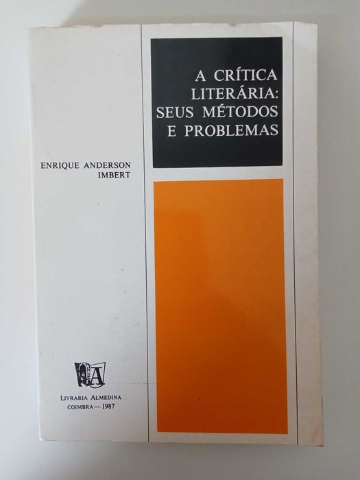 A Crítica Literária: seus métodos e problemas