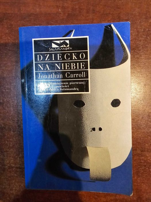 Jonathan Carroll - "Dziecko Na Niebie"^