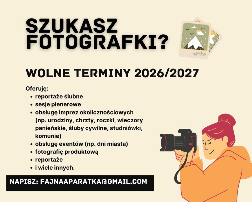Fotograf - imprezy okolicznościowe, sesje plenerowe, terminy 2026/2027