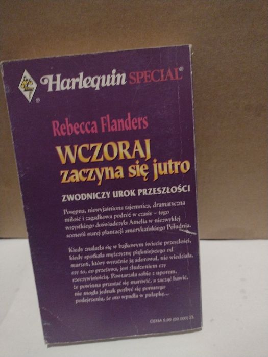 Rebecca Flanders Wczoraj zaczyna się jutro Harlequin special