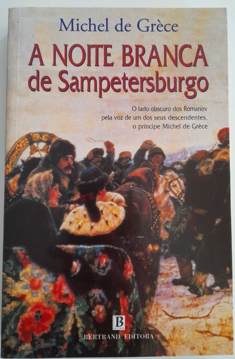 "A noite branca de Sampetersburgo", Michel de Grèce