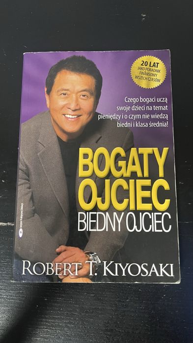 Ksiazka: Bogaty ojsciec, Biedny Ojciec