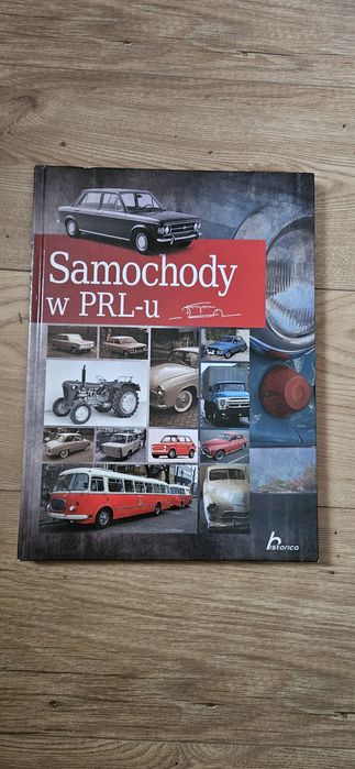 Samochody w PRL-U prl prlu album