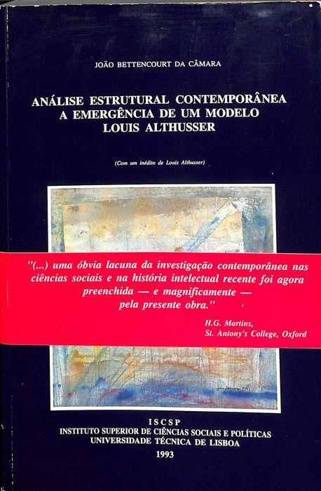 "Análise Estrutural Contemporânea: A Emergência de um Modelo, Louis Althusser" de João Bettencourt da Câmara