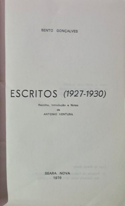 Livro - Escritos (1927 a 1930) - Bento Gonçalves - Ref: SD