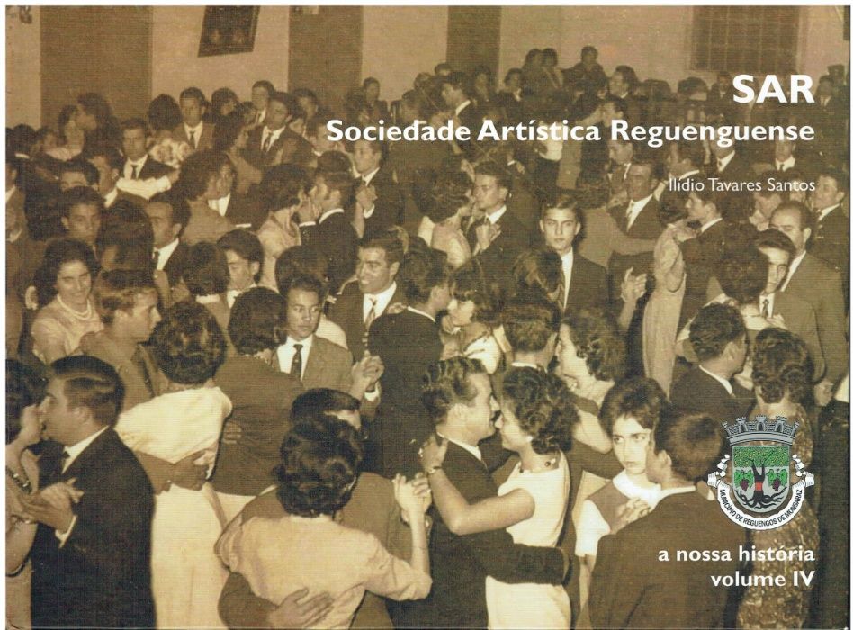 7663 SAR -Sociedade Artística Reguenguense por Ilídio Tavares Santos