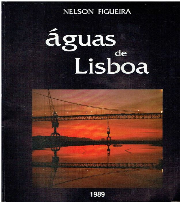 3088
	
Águas de Lisboa 
de Nelson Figueira ;