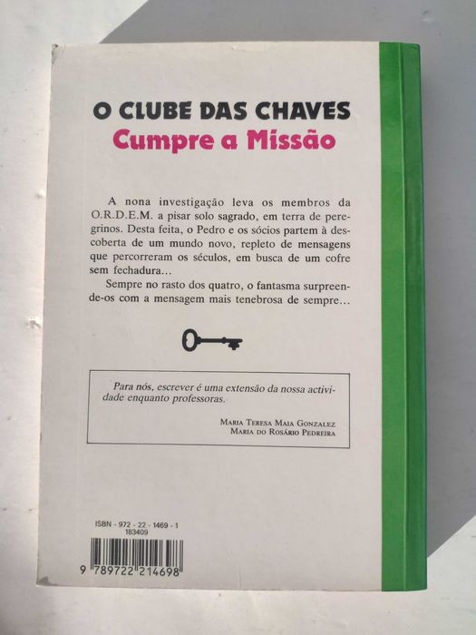 O Clube das Chaves Cumpre a Missão de M Gonzalez e M Rosário Pedreira