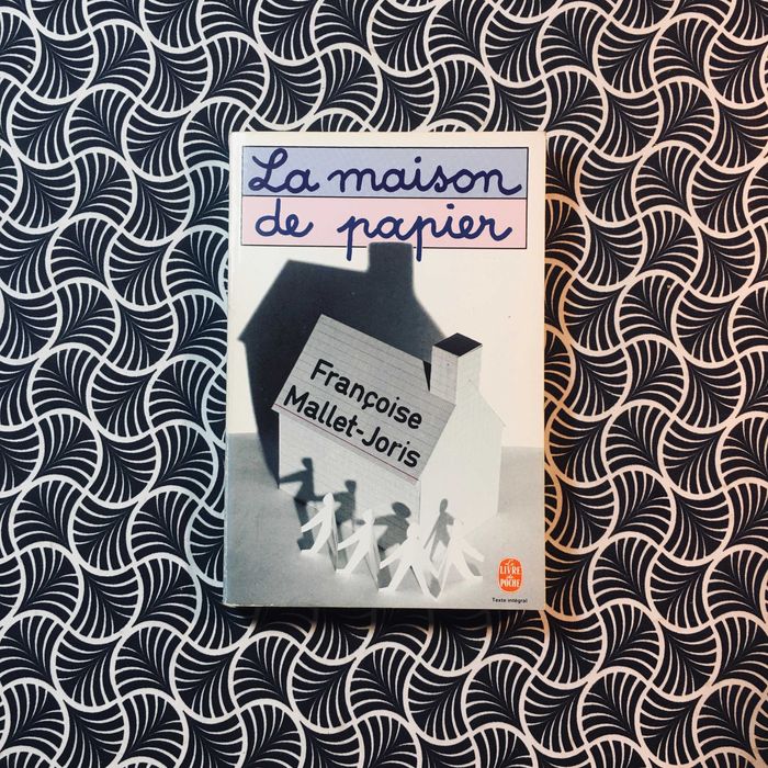 La Maison de Papier - Françoise Mallet-Joris