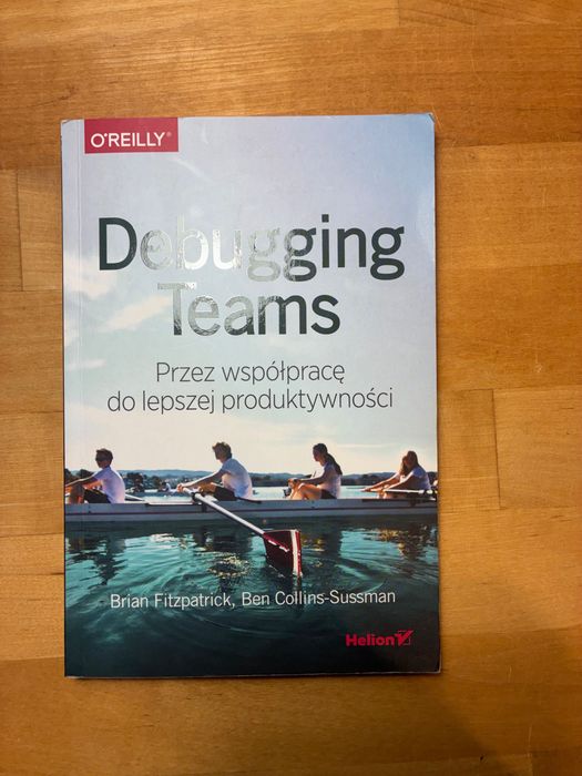 Debugging Teams - Przez współpracę do lepszej... Fitzpatrick,