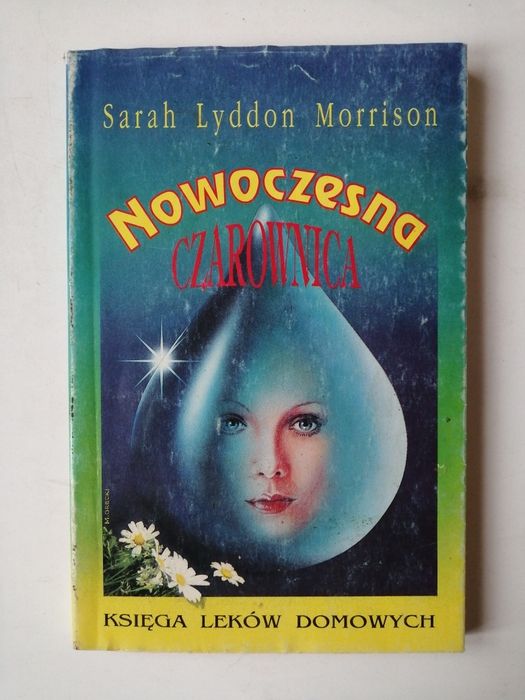 Nowoczesna czarownica - Sarah Lyddon Morrison