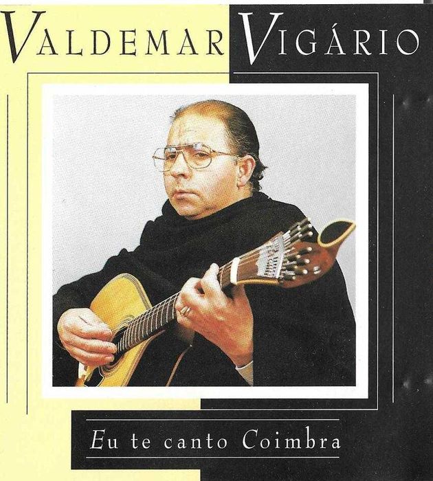 Valdemar Vigário - I Sing You Coimbra
