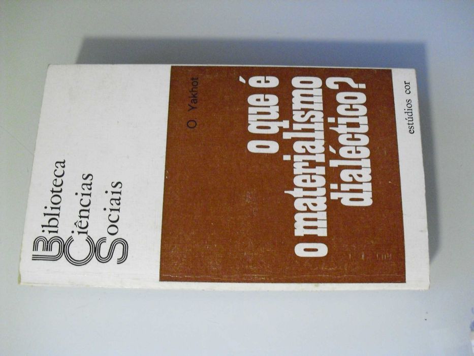 Yakhot (O); What Is Dialectical Materialism