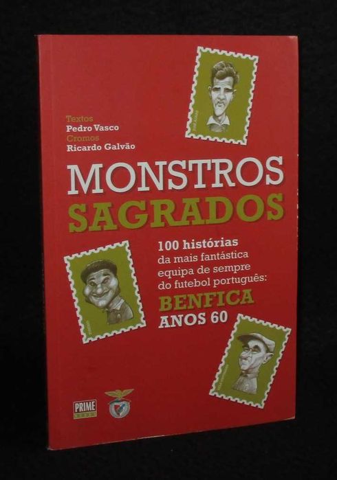 Sacred Monsters Book by Pedro Vasco and Ricardo Galvão, 1st Edition 2011