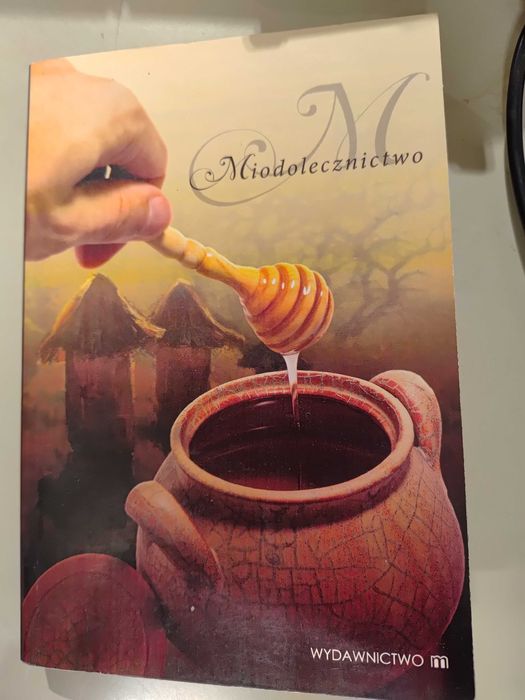 Książka Miodolecznictwo Marek Czekański