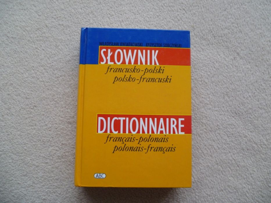 Słownik polsko - francuski / francusko - polski